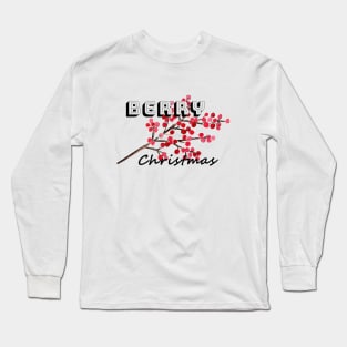 Happy berry christmas I Long Sleeve T-Shirt